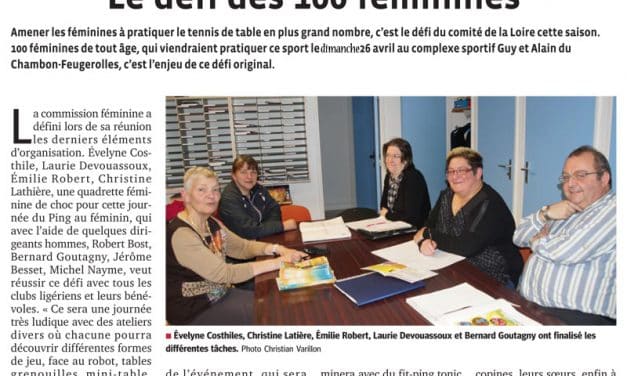 Le 26 avril, le défi du Comité de la Loire : 100 féminines au complexe Guy et Alain au Chambon-Feugerolles