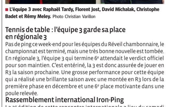 La 3 garde sa place en Régionale 3. Journée du Ping au féminin, le 26 avril au Chambon-Feugerolles
